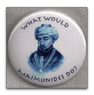 what would maimonides do?