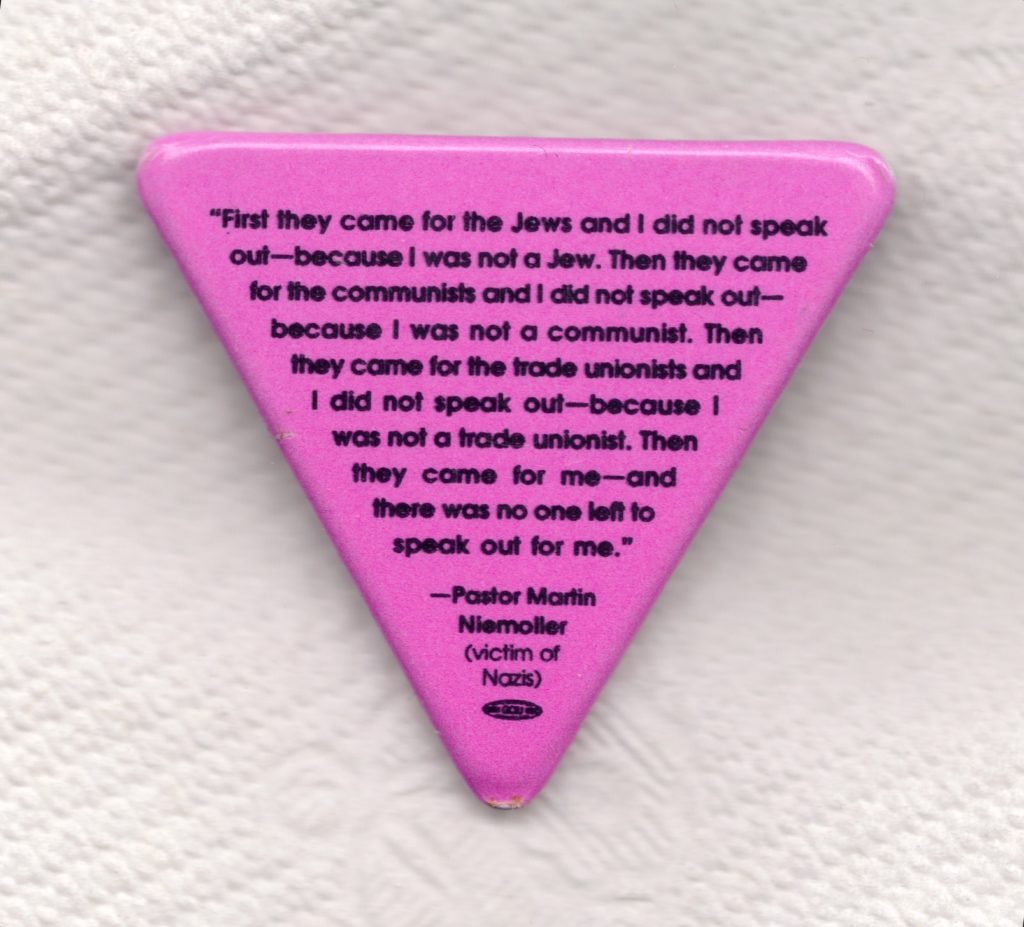 Martin Niemöller quote on Nazi pink triangle